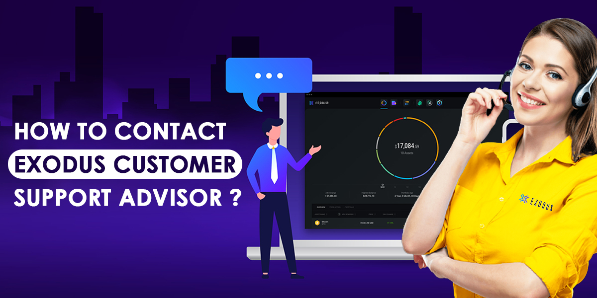 How To Contact Exodus Customer Support Advisor?