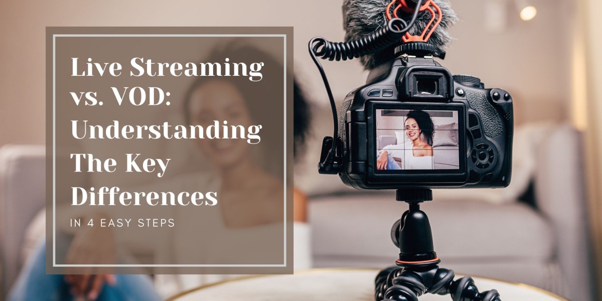 Live Streaming vs. VOD: Understanding the Key Differences