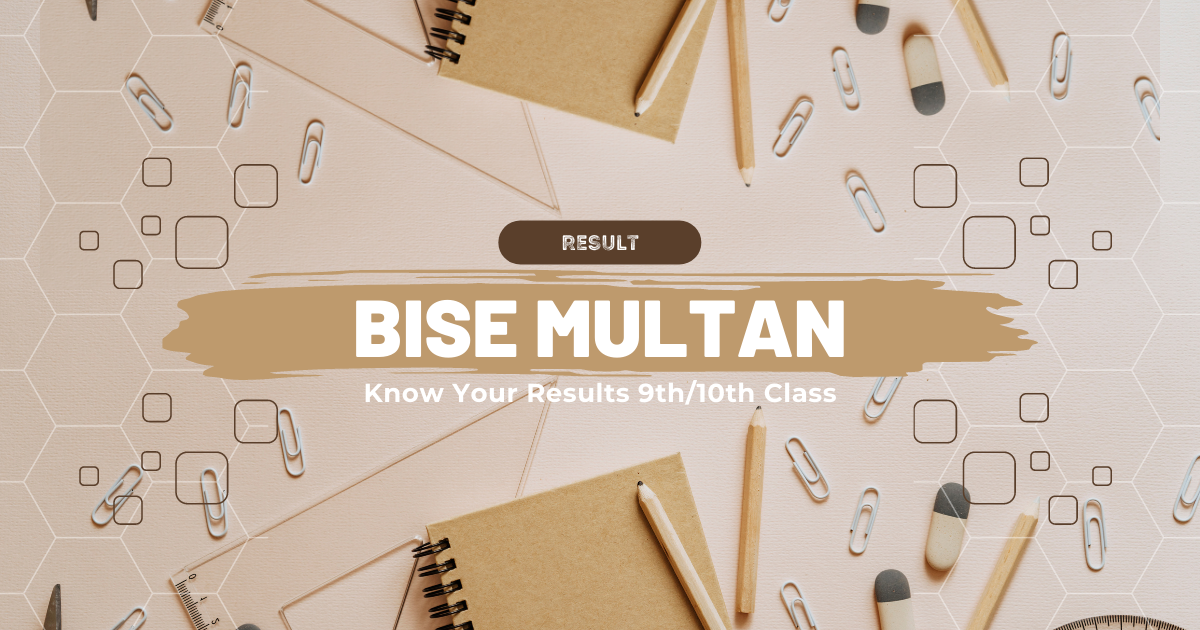 BISE Multan All Classes Results - Check Your Result Online