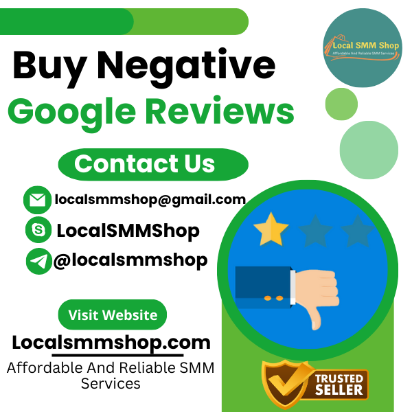 Buy Negative Google Reviews -