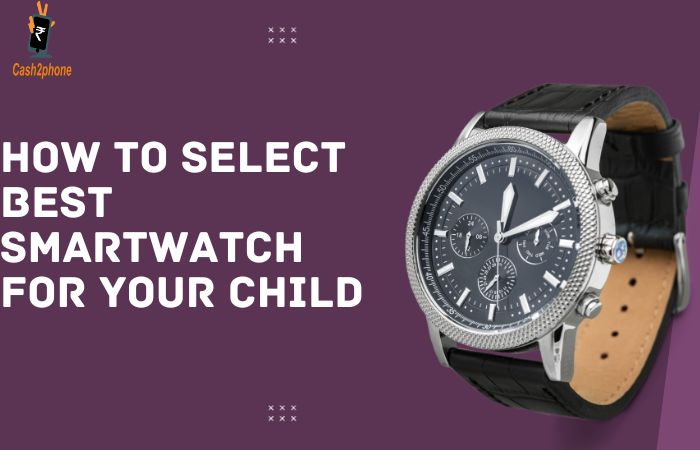 Smartwatches For Kids — A Parent’s Guide to Choosing the Right Device | by Vipin Dhiman | Dec, 2023 | Medium