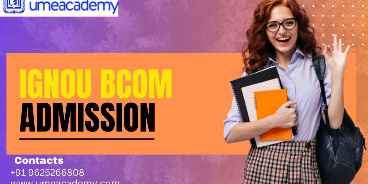 IGNOU Bcom Admission