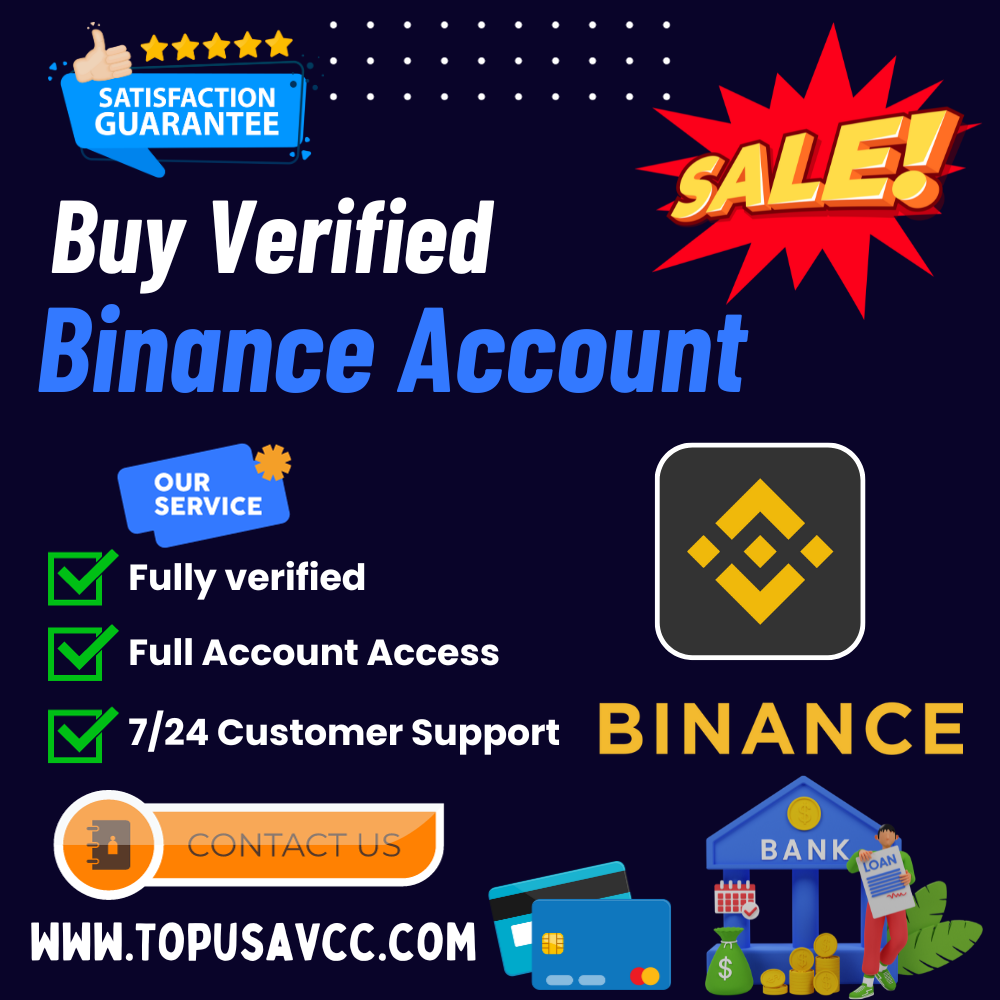 Buy Verified Binance Account - 100% KYC Verify Best Account