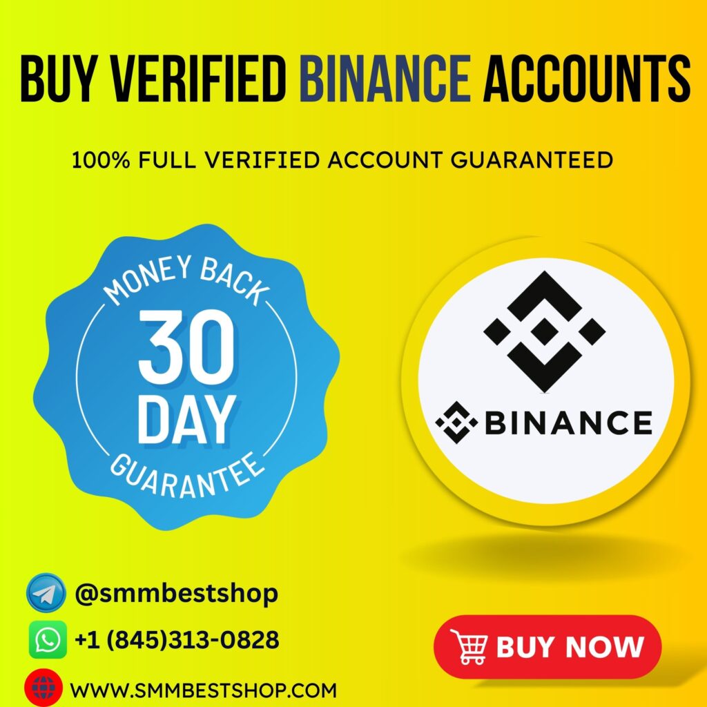 Buy Verified Binance Accounts-100% Active KYC Full Verified
