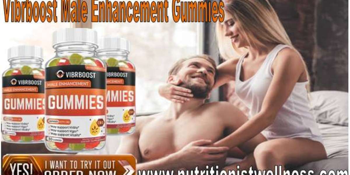 Why VibrBoost Sexual Gummies Are So Improved?