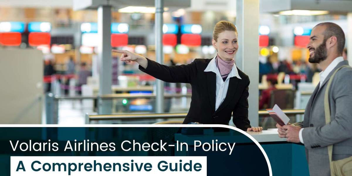 Volaris Airlines Check-In Policy: A Comprehensive Guide