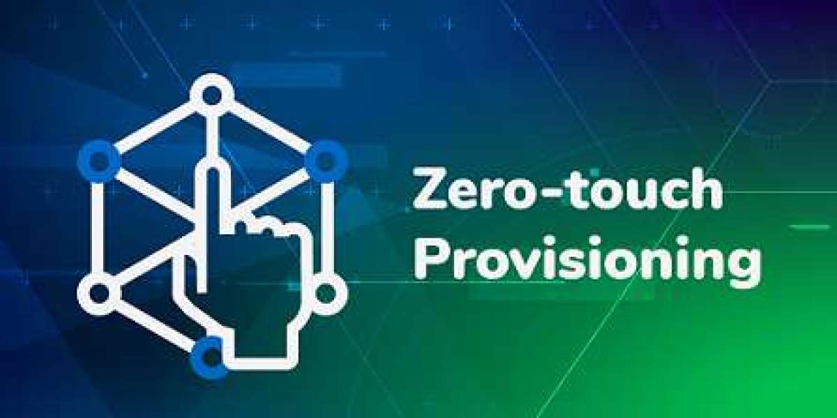 Zero-Touch Provisioning Market Poised to Expand at a Robust Pace Over 2024 - 2032