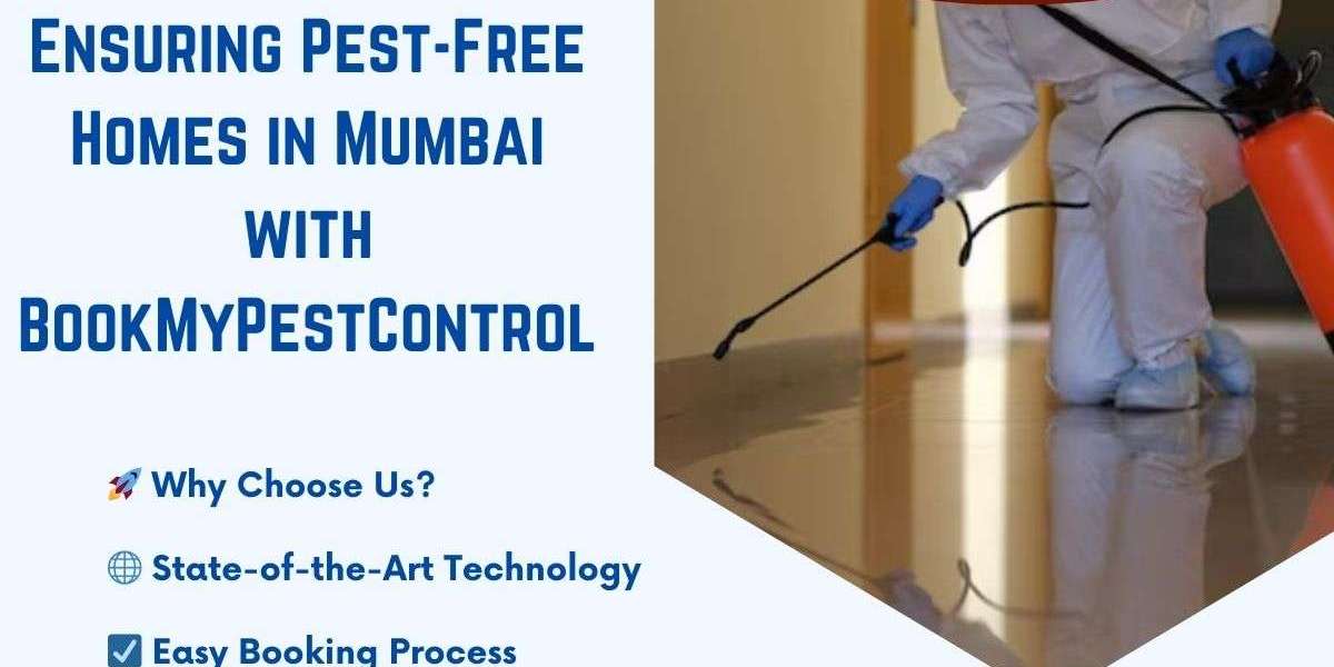 Ensuring Pest-Free Homes in Mumbai with BookMyPestControl
