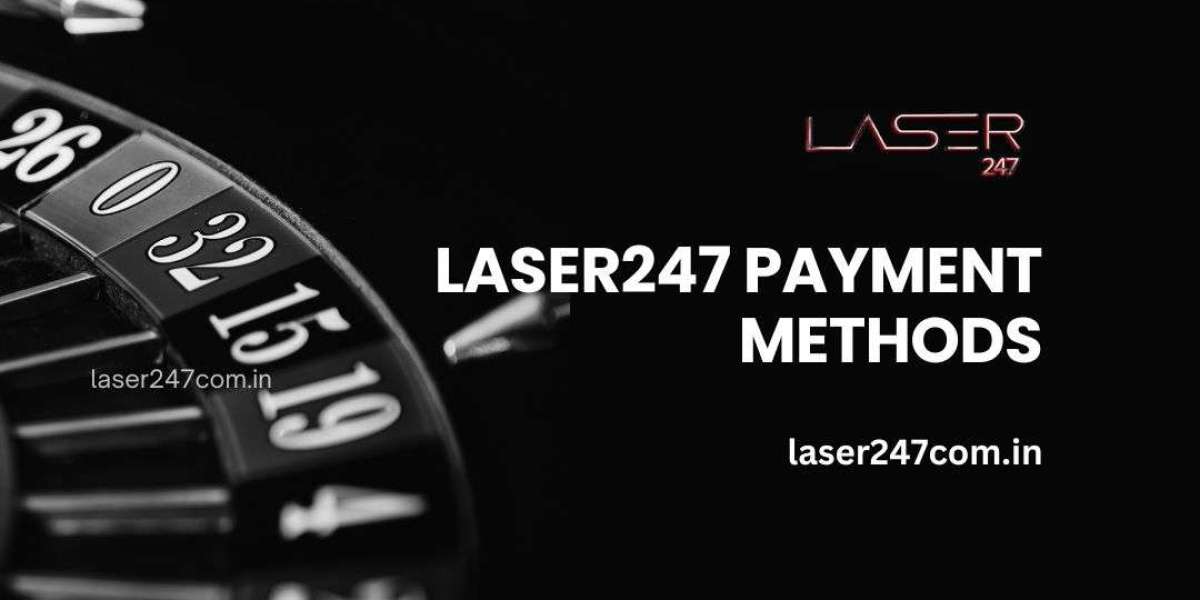 Laser247 Payment Methods: A Complete Guide