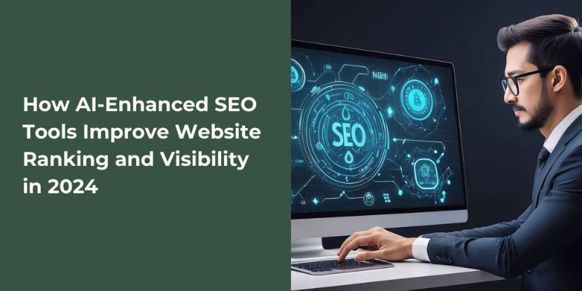 How AI-Enhanced SEO Tools Improve Website Ranking and Visibility in 2024