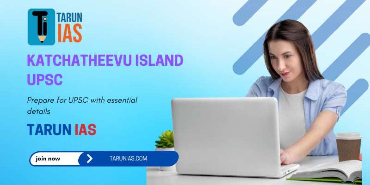 Prepare for UPSC with essential details on the Katchatheevu Island UPSC